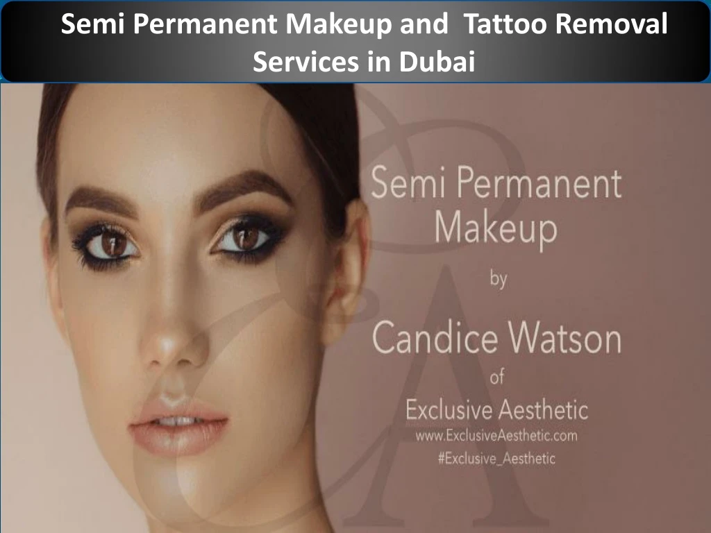 semi permanent makeup and tattoo removal services