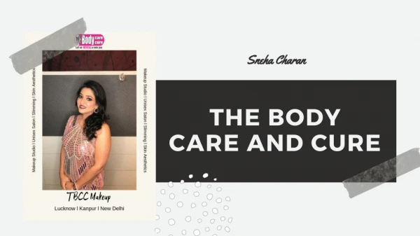 Best makeup artist in Lucknow | The body care and cure
