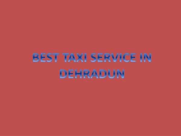 best taxi service in dehradun