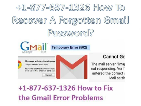 1-877-637-1326 How To Recover A Forgotten Gmail Password