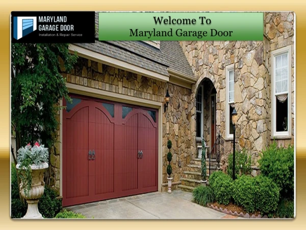 Best Garage Door Services Maryland