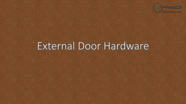 Now Buy Best External Door Hardware from Doorhardware.co.uk
