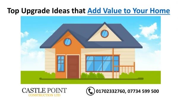 Top Upgrade Ideas that Add Value to Your Home