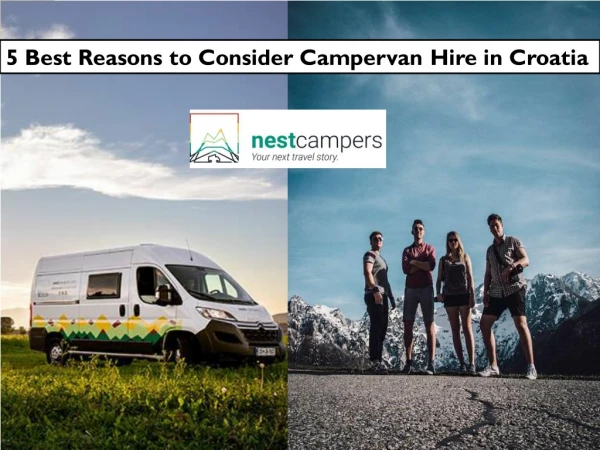 5 Best Reasons to Consider Campervan Hire in Croatia