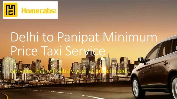 Delhi to Panipat Minimum Price Taxi Service