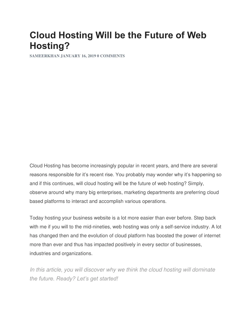 cloud hosting will be the future of web hosting