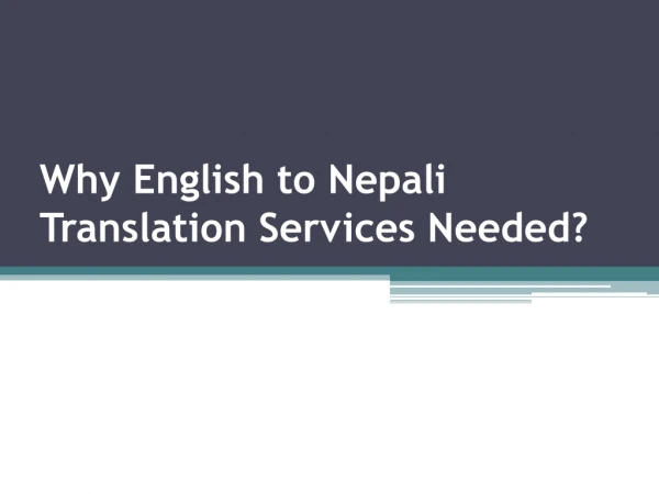 Why English to Nepali Translation Services Needed?