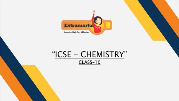 Study Online ICSE Class 10 Chemistry