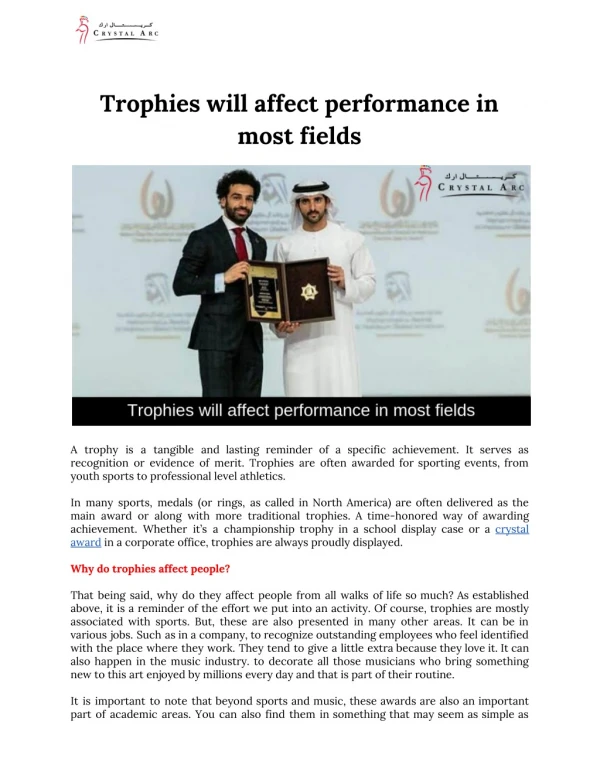 Trophies will affect performance in most fields