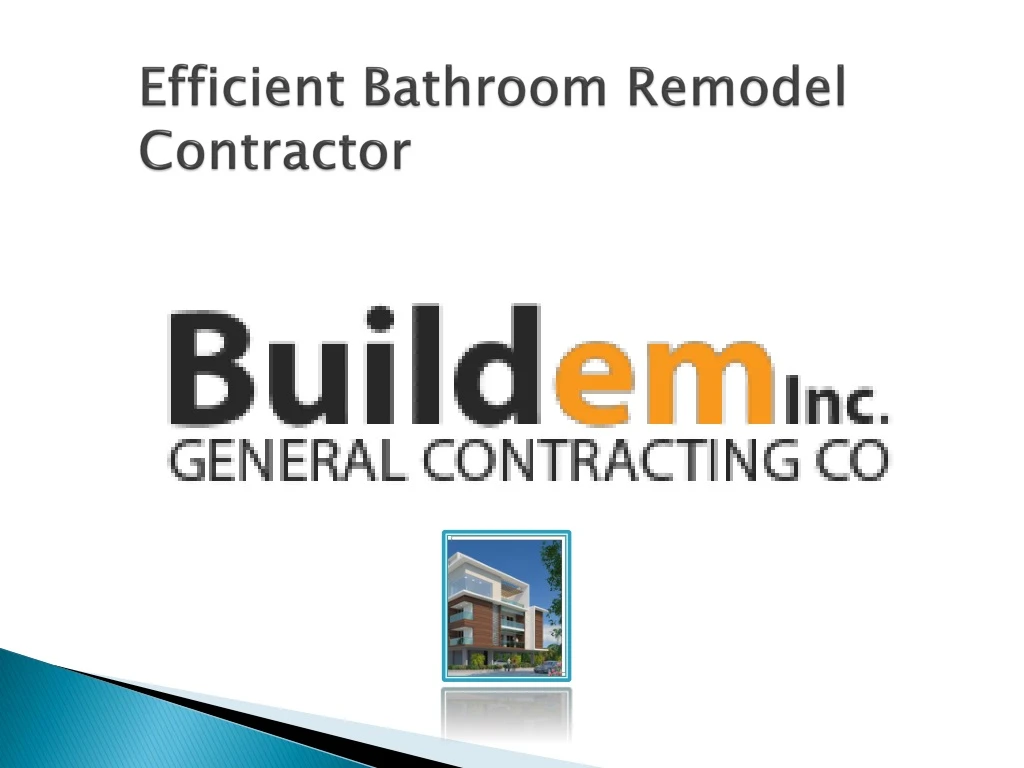efficient bathroom remodel contractor