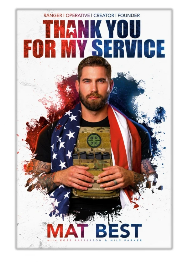 [PDF] Free Download Thank You for My Service By Mat Best, Ross Patterson & Nils Parker