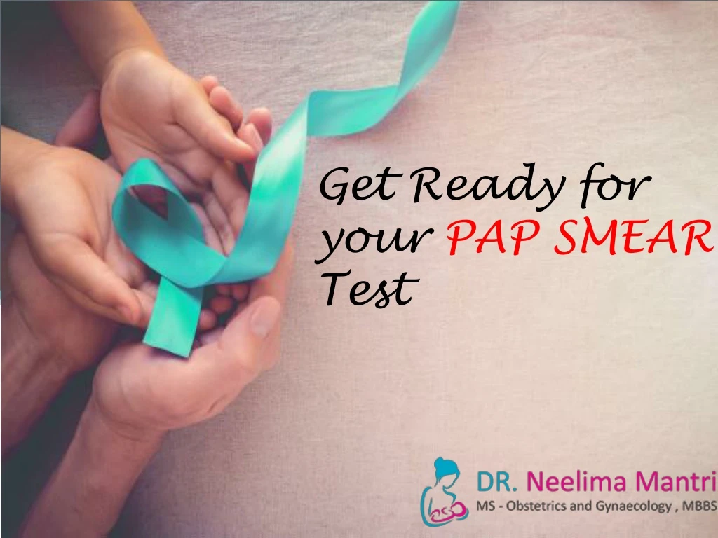 get ready for your pap smear test