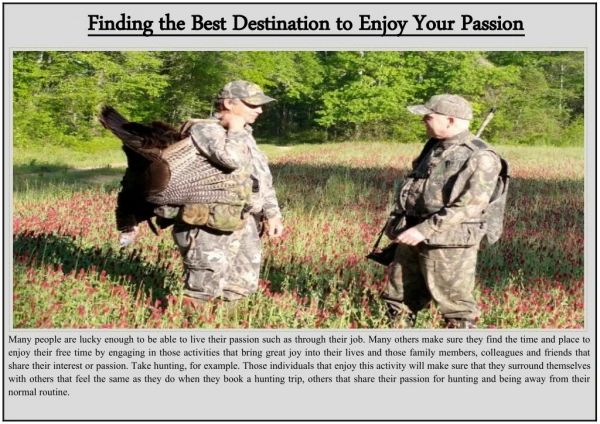 Finding the Best Destination to Enjoy Your Passion