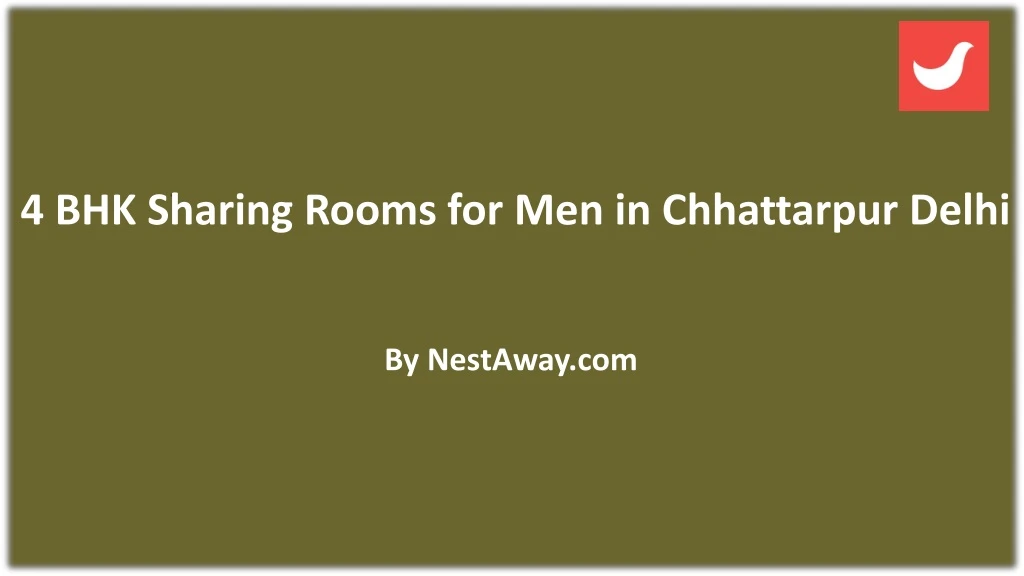 4 bhk sharing rooms for men in chhattarpur delhi