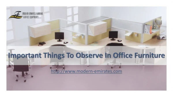 Important Things To Observe In Office Furniture