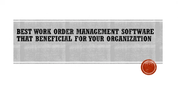 Best Work Order Management Software