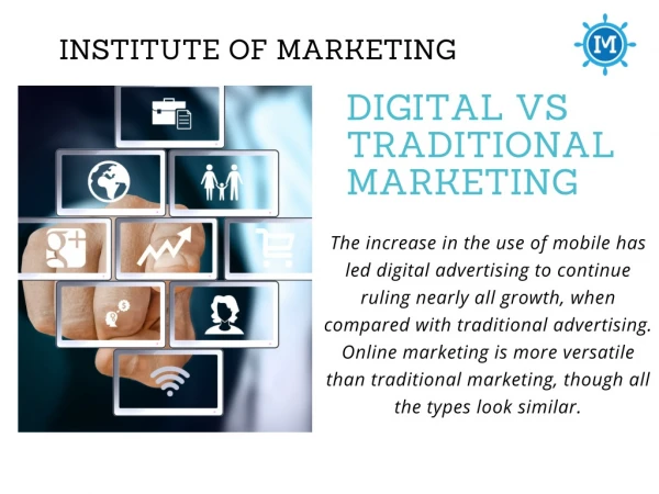 Digital vs Traditional Marketing by Institute of Marketing Bangalore