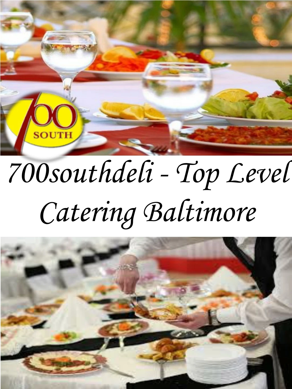 700southdeli top level catering baltimore