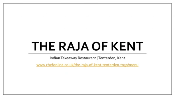 Indian Takeaway Restaurant | Tenterden, Kent