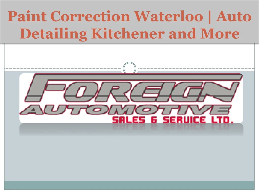 paint correction waterloo auto detailing kitchener and more