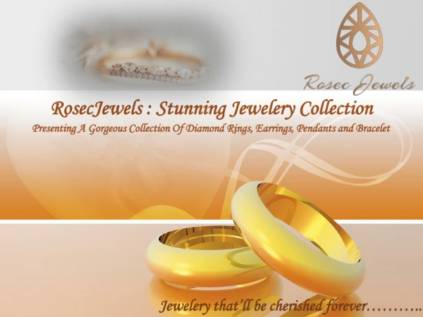 RosecJewels Brilliant Jewelery Collection