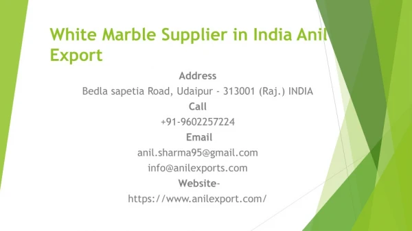 White Marble Supplier in India Anil Export