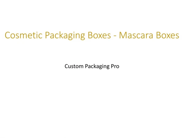 Cosmetic Packaging Boxes