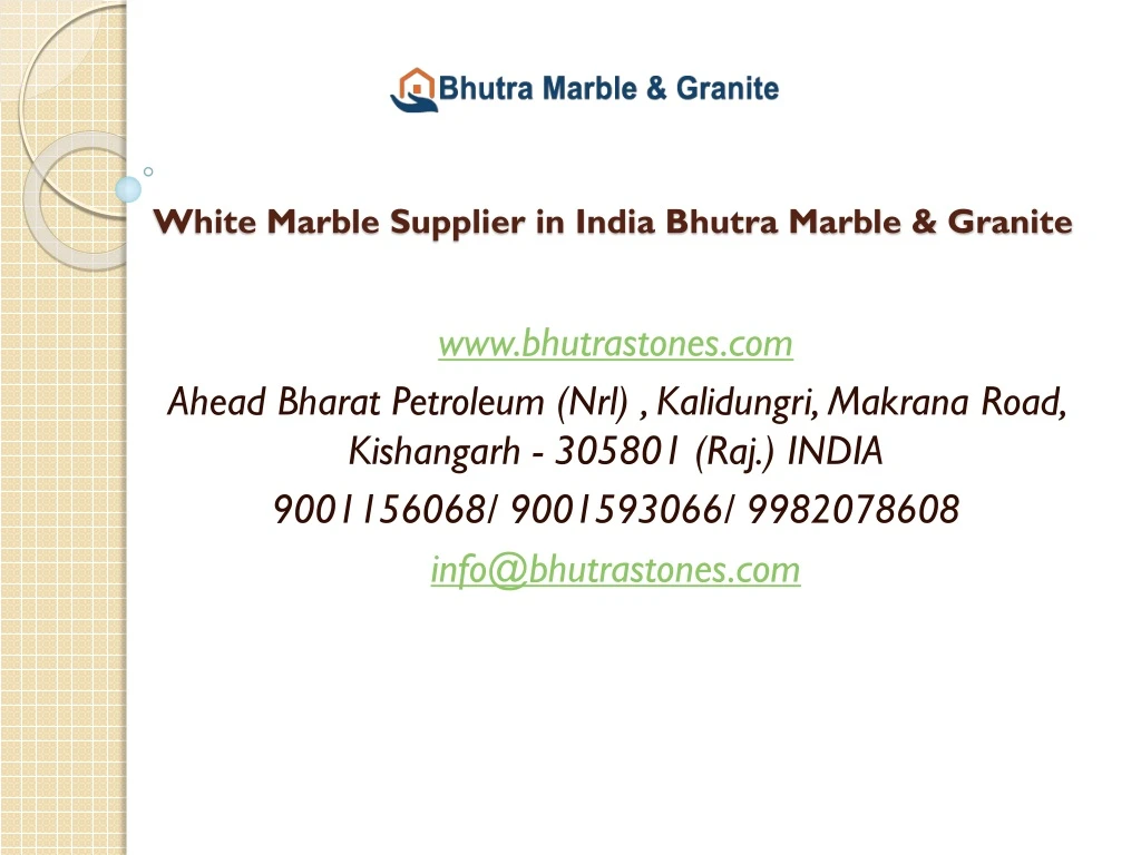 white marble supplier in india bhutra marble granite