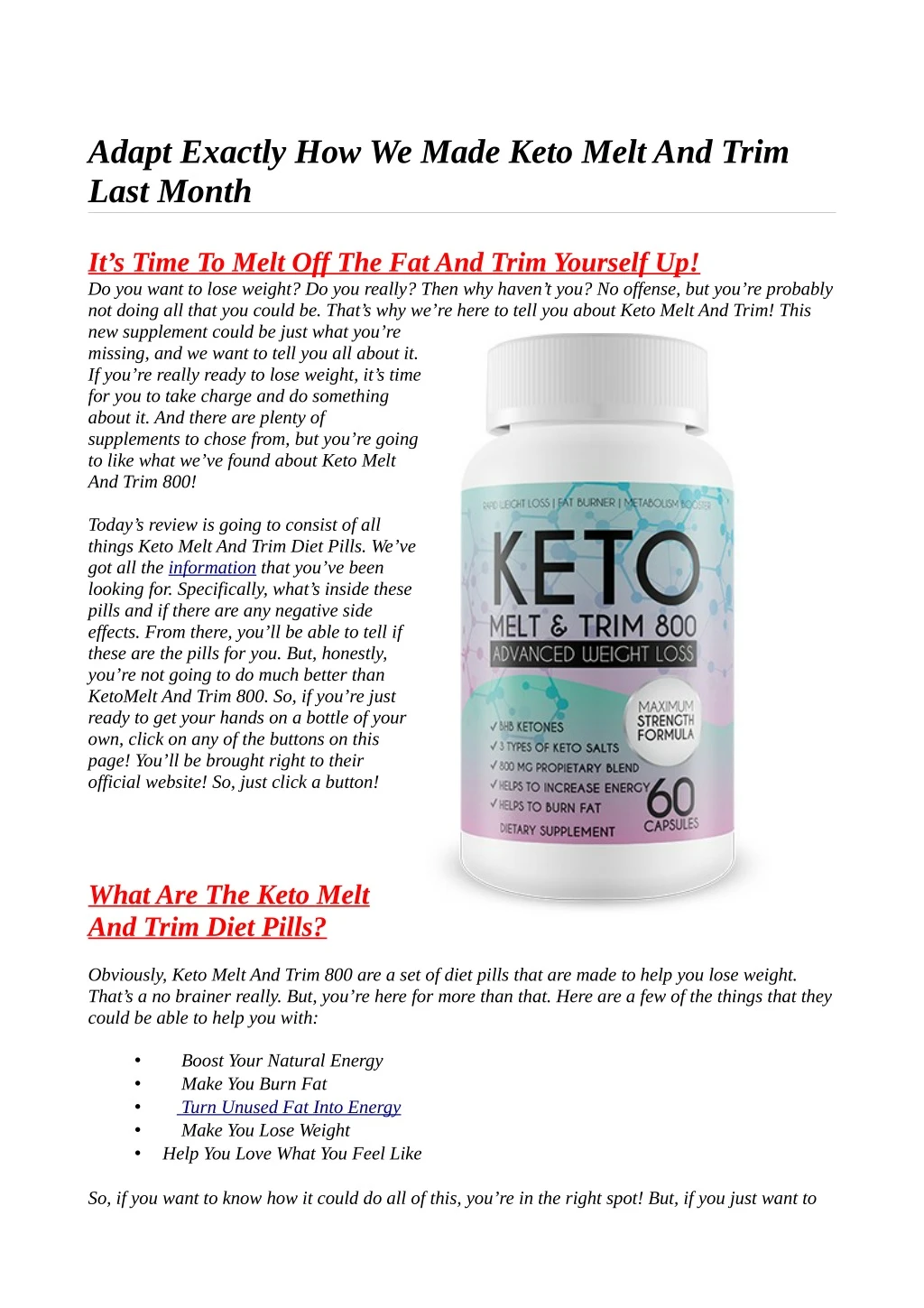 adapt exactly how we made keto melt and trim last