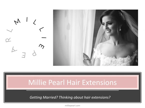 Getting Married? Thinking about hair extensions?