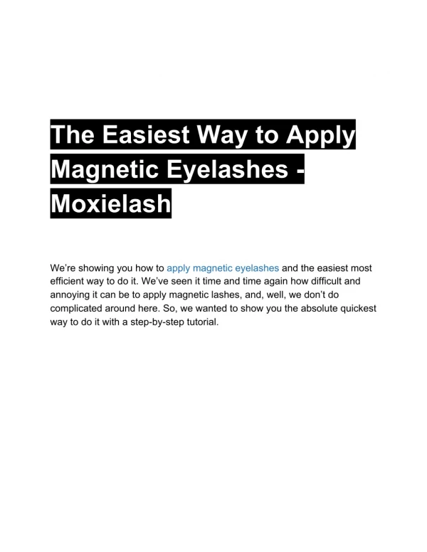 The Easiest Way to Apply Magnetic Eyelashes - Moxielash