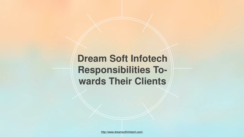dream soft infotech responsibilities to wards