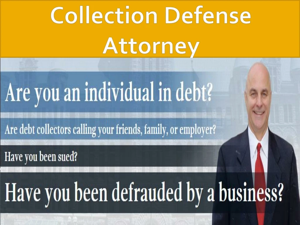 collection defense attorney