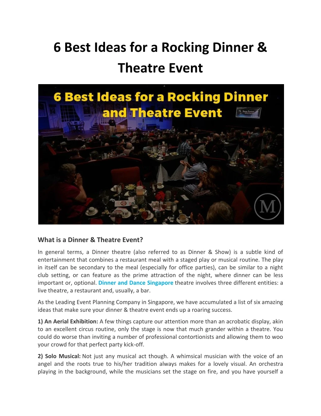 6 best ideas for a rocking dinner theatre event