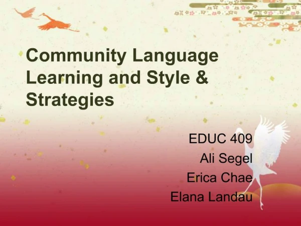 Community Language Learning and Style Strategies