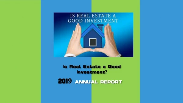 Is Real Estate a Good Investment