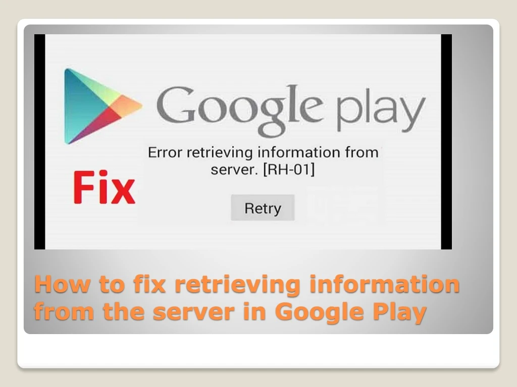 how to fix retrieving information from the server