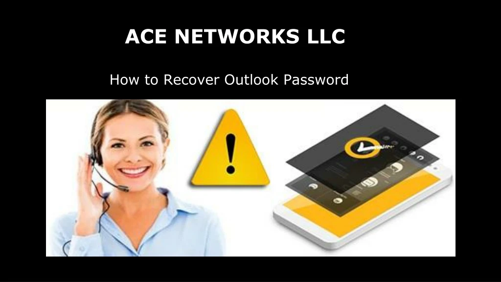 ace networks llc how to recover outlook password