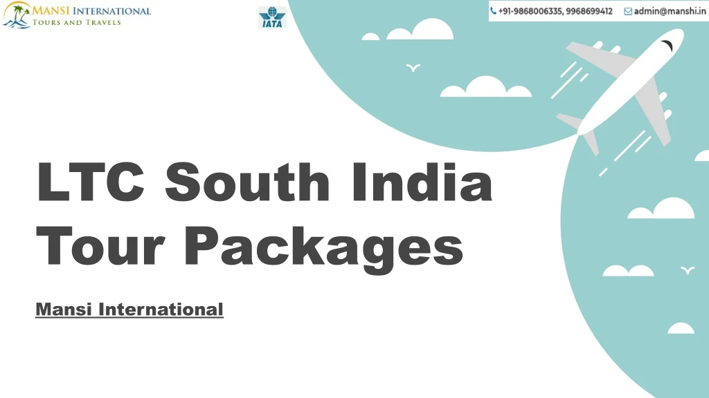 ltc south india tour packages