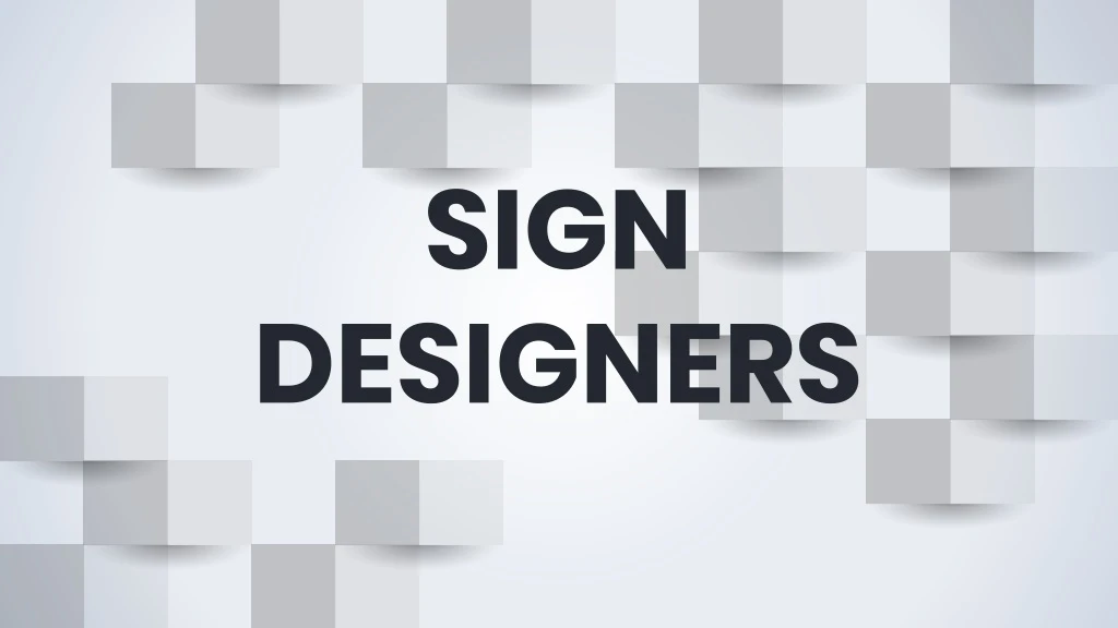 sign designers