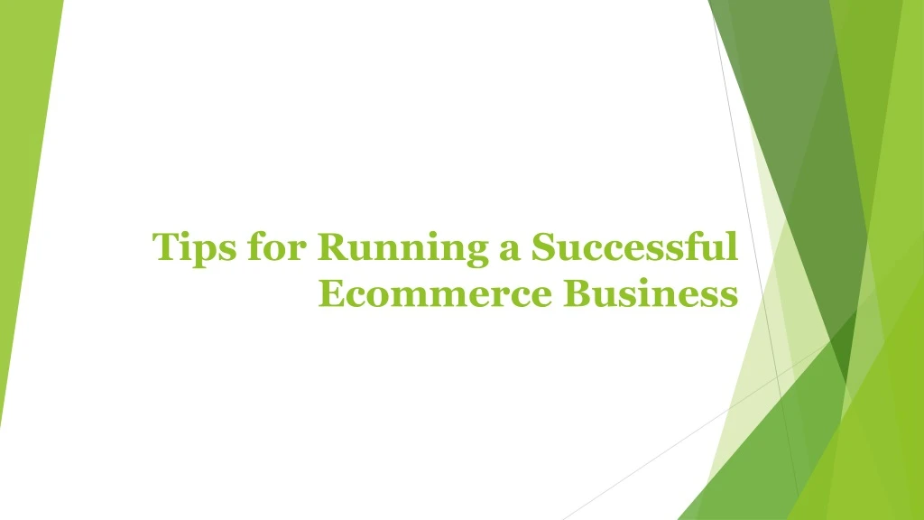 tips for running a successful ecommerce business