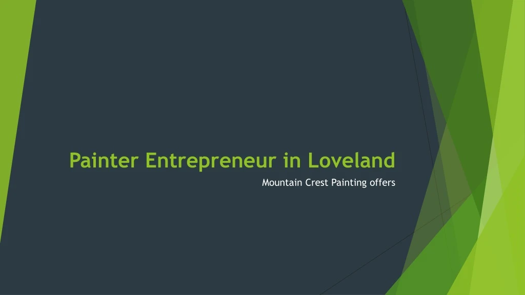 painter entrepreneur in loveland