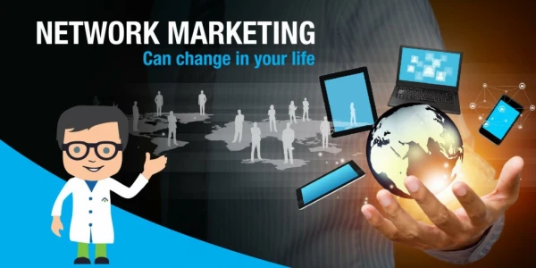 Network Marketing can Make a change in your Life