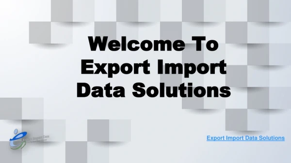 Export Data: Helpful for International Buyers and Suppliers!