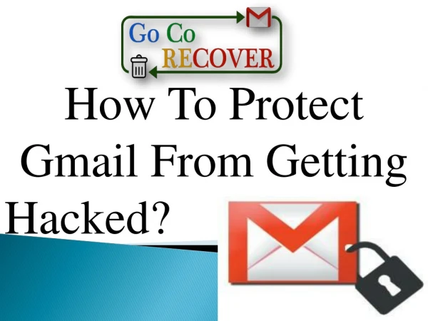 How To Protect Gmail From Getting Hacked?-G Co Recover