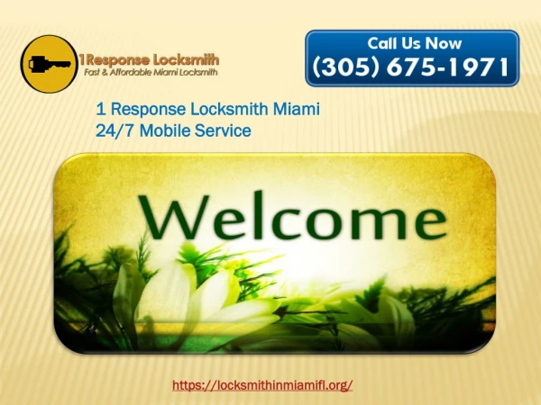Get Any Kind of Locks from the 1 Response Locksmiths