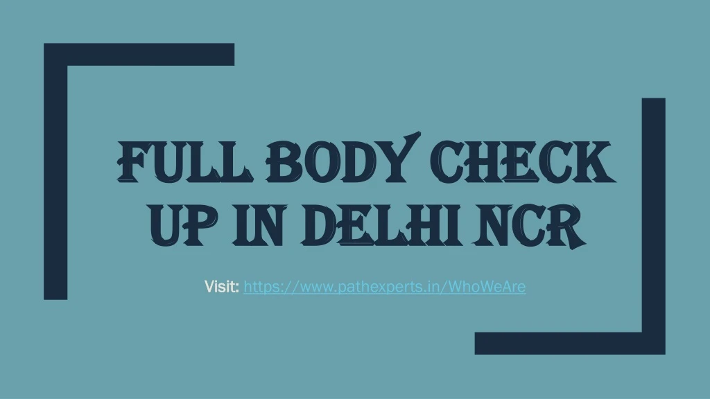 full body check up in delhi ncr