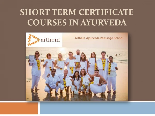 Short Term Certificate Courses in Ayurveda