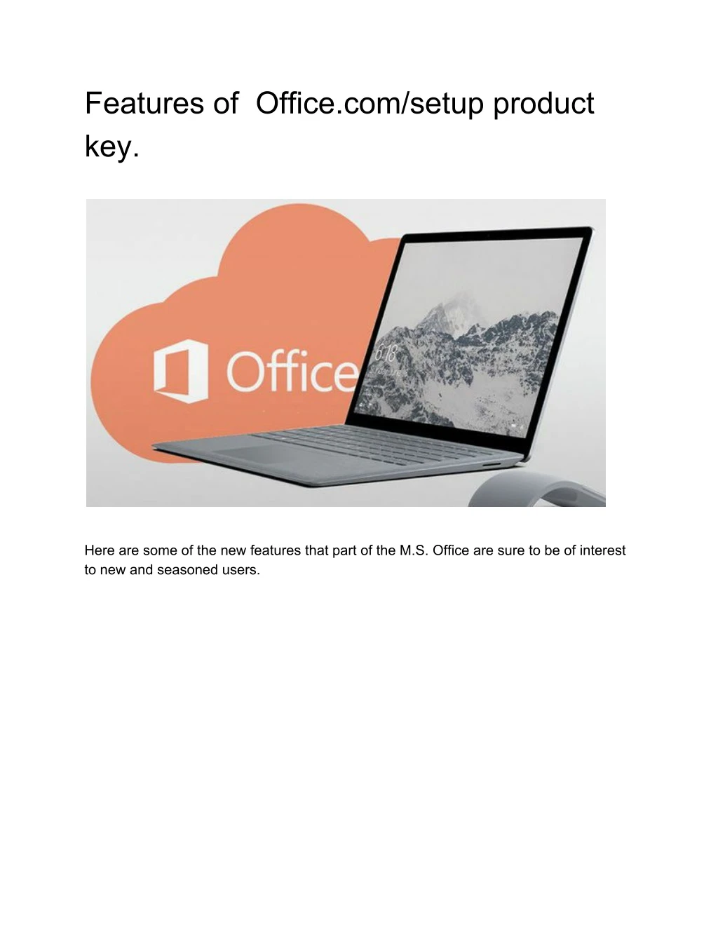 features of office com setup product key