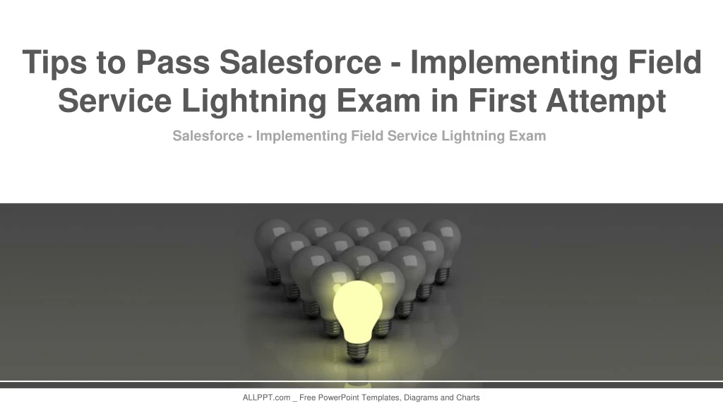 tips to pass salesforce implementing field